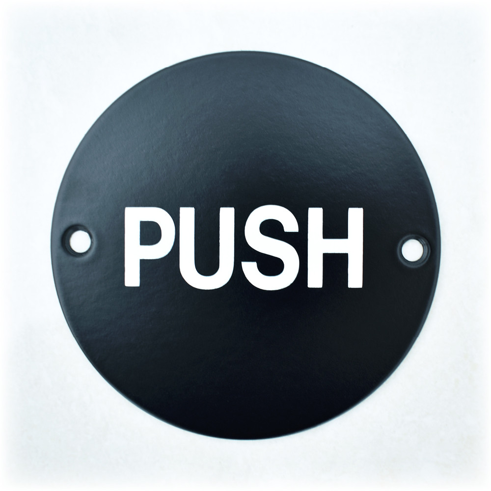 Circular “PUSH” Sign – Matt Black Powder Coated